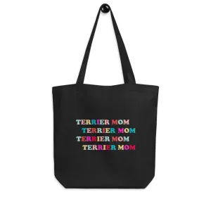 Terrier Mom Tote Bag